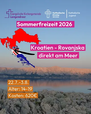 Sommerfrieziet 2026 Kroatien Rovanjska, dierekt am Meer 27.07. - 03.08.;   Alter 14-19;    Kosten 620 €